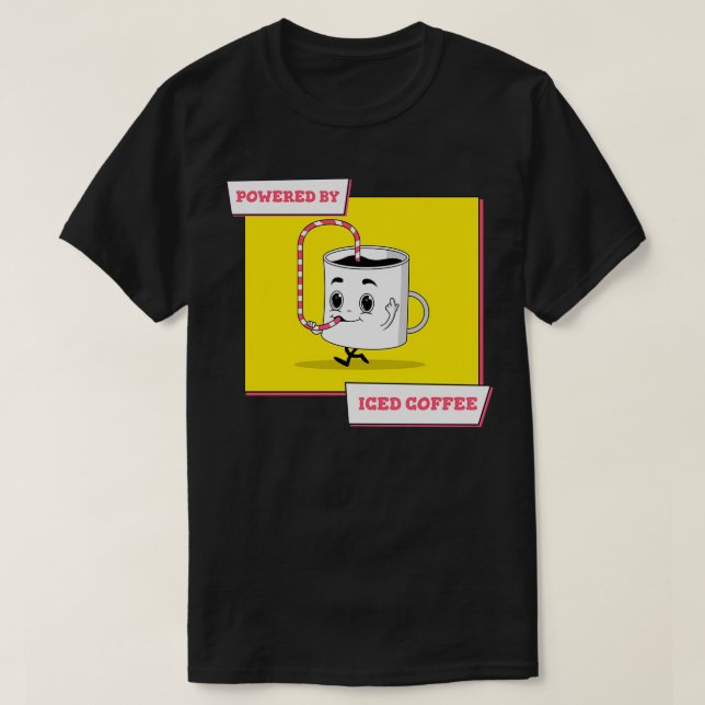 T-shirt Alimenté Par Du Café Glacé (Design devant)