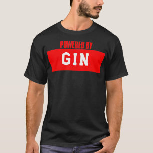 T-shirt Alimenté par Gin