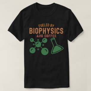 T-shirt Alimenté par la biophysique et le café
