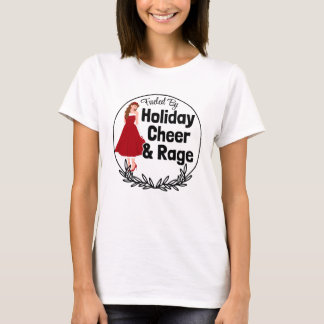T-shirt Alimenté par la joie et la rage des fêtes