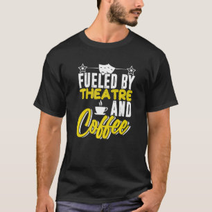 T-shirt Alimenté Par L'Acteur De Théâtre Et De Café Agissa