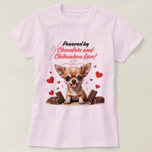 T-shirt Alimenté par l'amour du chocolat et des Chihuahua