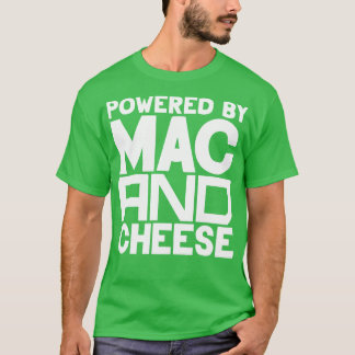 T-shirt Alimenté Par Mac Et Fromage 3