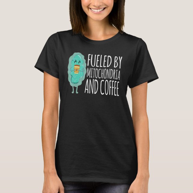 T-shirt Alimenté Par Mitochondria Et La Biologie Du Pun De (Devant)
