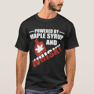 T-shirt Alimenté par sirop d'érable et héros canadien Whis
