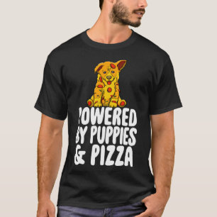 T-shirt Alimentée Par Des Chiots Et Des Pizzas Drôle Femme