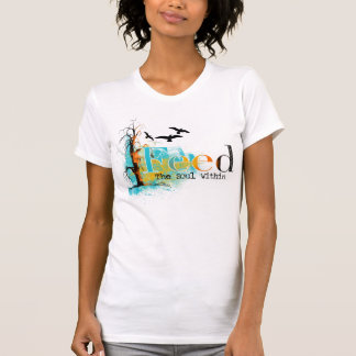 T-shirt Alimentez l'âme