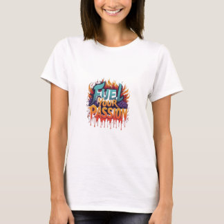 T-shirt Alimentez votre passion