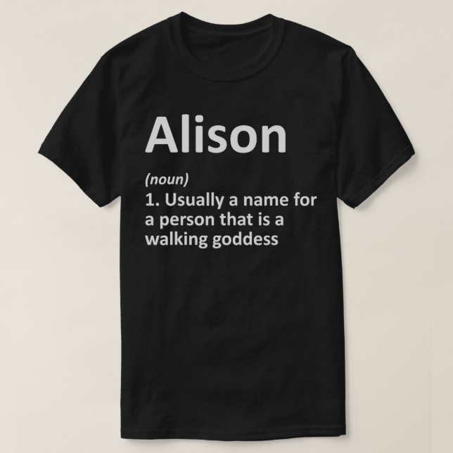 T-shirt ALISON Définition Nom personnalisé Amusant Anniver (Design devant)