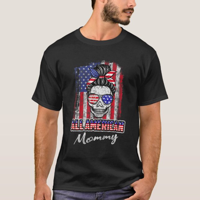 T-shirt All American Mommy Patriotic Messy Bun Skull USA 4 (Devant)