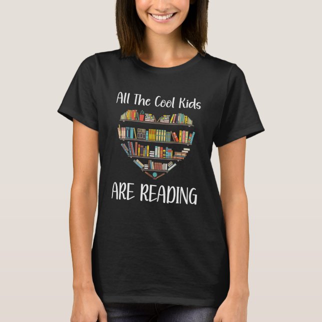 T-shirt All Cool Kids Are Reading Book Nerd Reading Teache (Devant)
