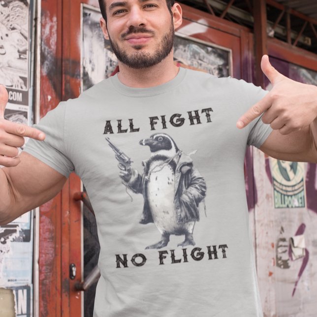 T-shirt All Fight No Flight Penguin with Gun (Créateur téléchargé)