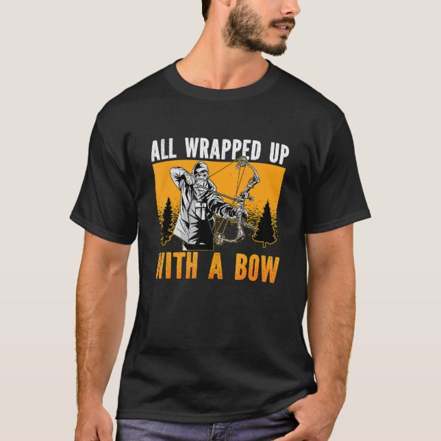T-shirt All Wrapped Up With Bow And Arrow Shooting Sports  (Devant)