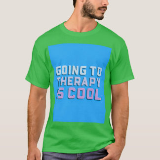 T-shirt Aller à la thérapie est cocopolaire