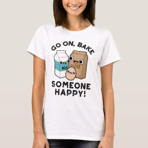 T-shirt Aller Sur Cuire Quelqu'Un Heureux Drôle Pun De Cui