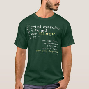 T-shirt Allergic Pour Exercice Funny Lazy Bum Excusent Gym