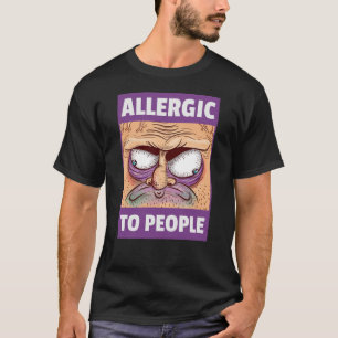 T-shirt Allergie Aux Gens