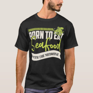 T-shirt Allergie Des Fruits De Mer Né Pour Manger Des Frui