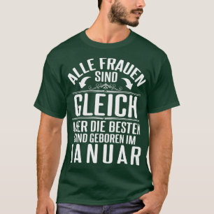T-shirt Alles Gute zum Geburtstag Alle Frauen Sind Gleich