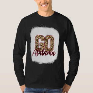 T-shirt Allez Alabama Tout ce que tu as, c'est la balle de