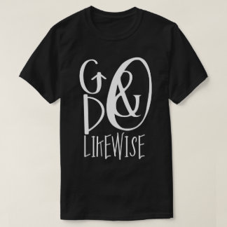 T-shirt Allez faire de même la chemise
