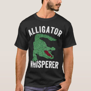 T-shirt Alligator Whisperer Gator Crocodile Zoo animal
