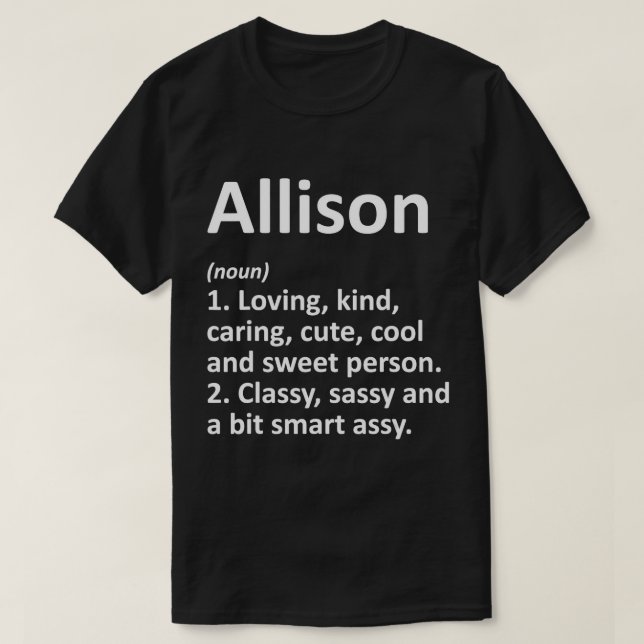 T-shirt ALLISON Définition Personnalisé Funny Birthday Gif (Design devant)
