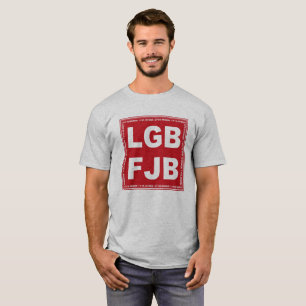 T-shirt Allons Brandon ! F**k Joe Biden LGB FJB