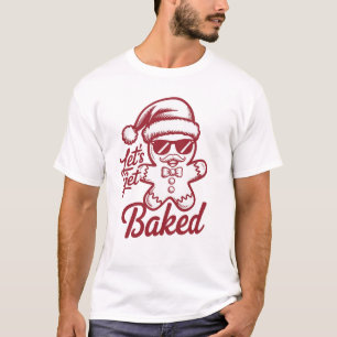 T-shirt Allons Cuire Snarky Noël Sarcasme Drôle