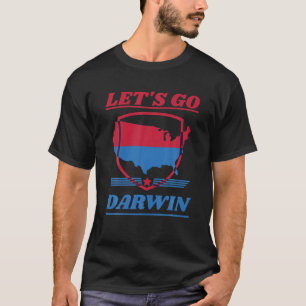 T-shirt Allons Darwin Sarcastique tendance Patrioti politi