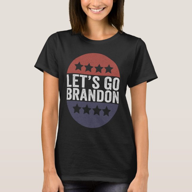 T-shirt Allons voir Brandon Funny Patriotic American Flag (Devant)