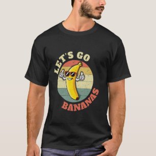 T-shirt Allons-y Banana Amusant Cool Rétro Vintage Drôle B