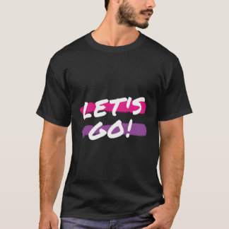 T-shirt Allons-Y Jeux Vidéo Gamer Citation Dit Streamer G