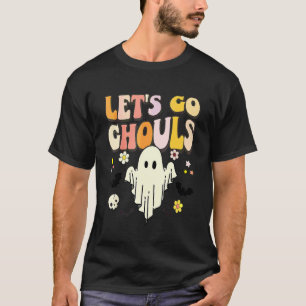 T-shirt Allons-y les goules Halloween Fantôme Groovy Rétro
