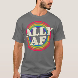 T-shirt Ally AF arc-en-ciel pour le mois LGBT Pride