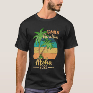 T-shirt Aloha Beach Hawaii Famille vacances 2025 Été