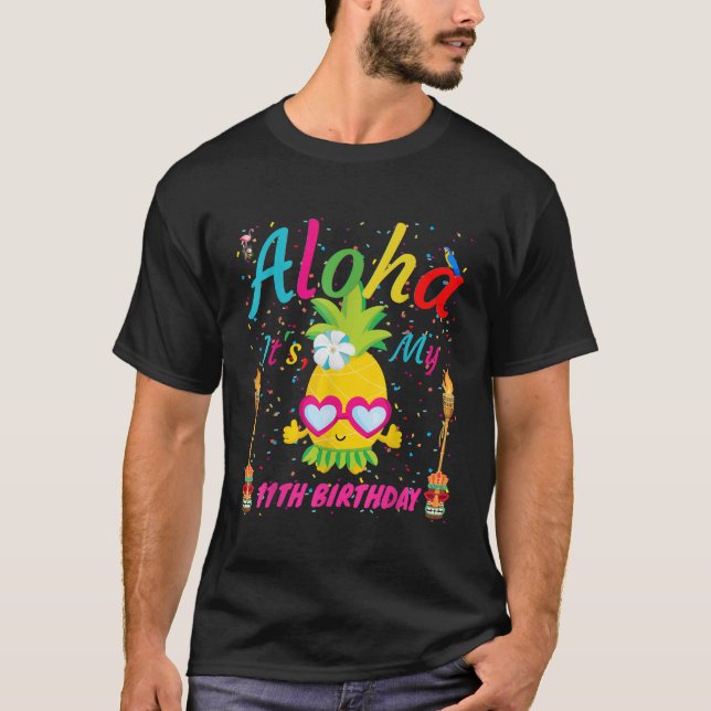 T-shirt Aloha C'Est Mon 11E Anniversaire Hawaii Girls Sung (Devant)
