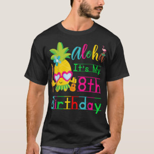 T-shirt Aloha C'est mon 8e anniversaire Hawaii Deuxième fi