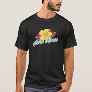 T-shirt Aloha Nurse Life Rn Lpn Cna Soins de santé