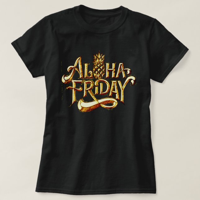 T-SHIRT ALOHA VENDREDI (Design devant)
