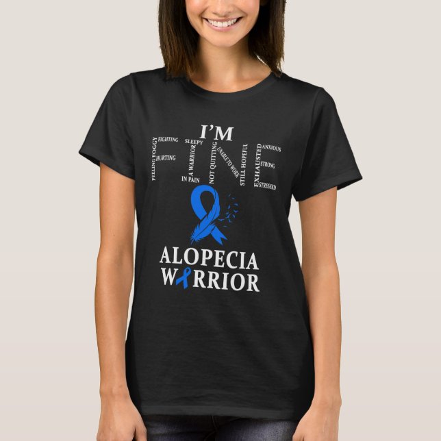 T-shirt Alopecia Warrior Je vais bien (Devant)
