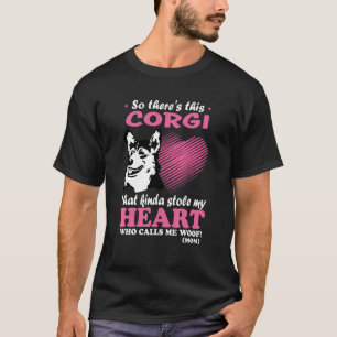 T-shirt Alors il y a ce Corgi qui m'a un peu volé mon cœur