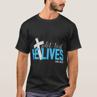 T-shirt Alors Que Plot Twist Jésus Vit Pâques Il Est Ressu