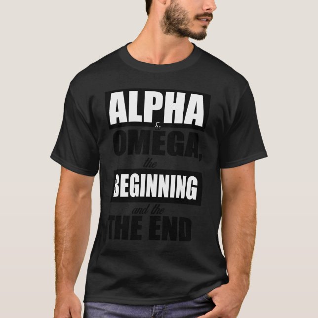 T-shirt Alpha et Omega Écriture chrétienne Bible Verse (Devant)