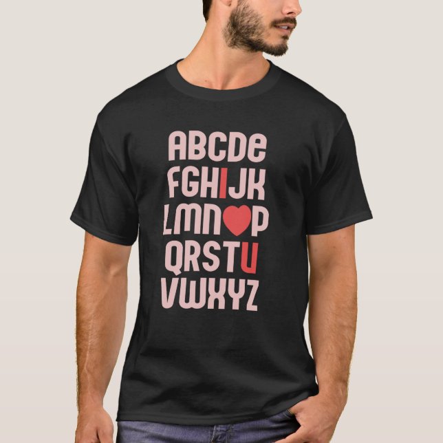 T-shirt ALPHABET ABC I LOVE YOU Valentine's Day Heart Fun  (Devant)