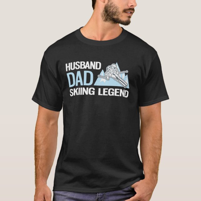 T-shirt Alpine Skiing Husband Dad Skiing Legend (Devant)