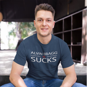 T-shirt Alvin Bragg Sucks