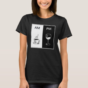 T-shirt AM Café PM Vin Drôle Caféine Booze Booze Booze Lo