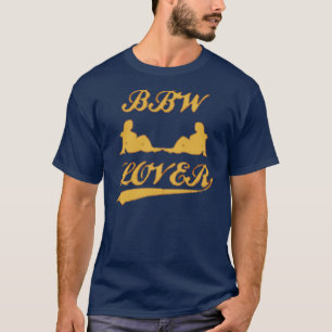 T-shirt AMANT de BBW (grande belle femme)