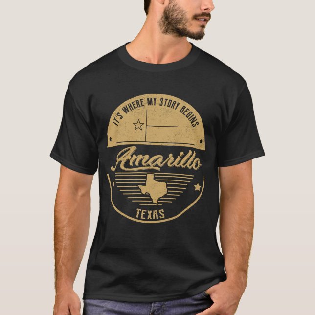 T-shirt Amarillo Texas C'est là que commence mon histoire (Devant)